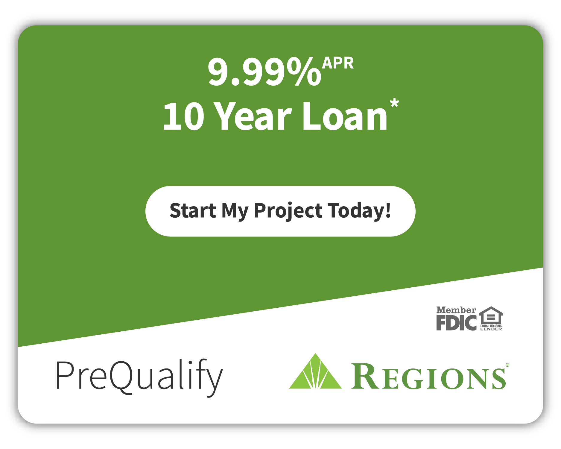 9.99% APR 10 Year Loan financing through Regions Bank — PreQualify
